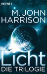 Licht - Die Trilogie - M. John Harrison - 9783453315594