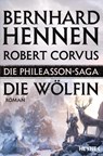 Die Phileasson-Saga 03 - Die Wölfin - Bernhard Hennen ; Robert Corvus - 9783453317536