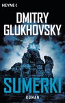 Sumerki - Dmitry Glukhovsky - 9783453317598