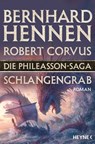 Die Phileasson-Saga 05 - Schlangengrab - Bernhard Hennen ; Robert Corvus - 9783453318496