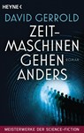 Zeitmaschinen gehen anders - David Gerrold - 9783453318663