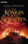 Die Königin der Schatten - Verflucht - Erika Johansen - 9783453319585