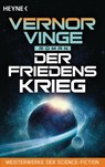 Der Friedenskrieg - Vernor Vinge - 9783453319608