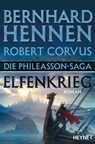 Die Phileasson-Saga - Elfenkrieg - Bernhard Hennen ; Robert Corvus - 9783453319868