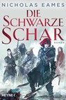 Die schwarze Schar - Nicholas Eames - 9783453320895