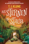 Aus Sternen und Staub - T. J. Klune - 9783453322745