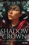 Shadow Crown - Die Kriegerin der Fae - Melissa Blair - 9783453323254