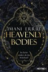 Heavenly Bodies - Imani Erriu - 9783453323629