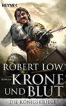 Krone und Blut - Robert Low - 9783453411814