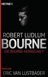 Die Bourne Herrschaft - Robert Ludlum - 9783453419735