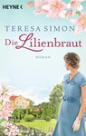 Die Lilienbraut - Teresa Simon - 9783453422445