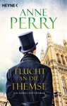 Flucht and die Themse - Anne Perry - 9783453423442