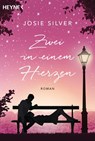 Zwei in einem Herzen - Josie Silver - 9783453423558