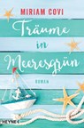 Träume in Meeresgrün - Miriam Covi - 9783453423756