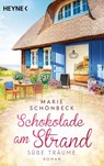 Schokolade am Strand - Süße Träume - Marie Schönbeck - 9783453425149