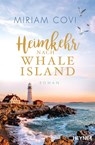Heimkehr nach Whale Island - Miriam Covi - 9783453425699