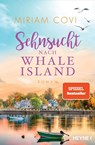 Sehnsucht nach Whale Island - Miriam Covi - 9783453425712