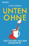 Unten ohne - Mark Sporrle - 9783453426092