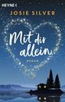 Mit dir allein - Josie Silver - 9783453426313