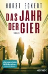 Das Jahr der Gier - Robert Eckert - 9783453426375