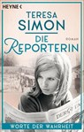 Die Reporterin - Worte der Wahrheit - Teresa Simon - 9783453427075