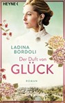 Der Duft von Glück - Ladina Bordoli - 9783453427778
