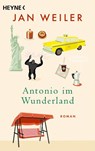 Antonio im Wunderland - Jan Weiler - 9783453428904