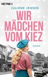 Wir Mädchen vom Kiez - Juliane Jensen - 9783453429291