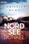 Nordseedunkel - Christian Kuhn - 9783453441170
