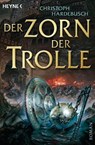 Der Zorn der Trolle - Christoph Hardebusch - 9783453524217