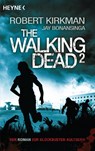 The Walking Dead 02 - Robert Kirkman ; Jay Bonansinga - 9783453529533