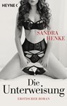 Die Unterweisung - Sandra Henke - 9783453545922