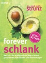 Forever schlank - Ulrich Strunz - 9783453603851
