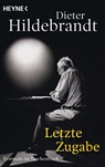 Letzte Zugabe - Dieter Hildebrandt - 9783453604124