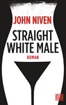 Straight White Male - John Niven - 9783453676947