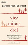 Vier minus drei - Barbara Pachl-Eberhart - 9783453702035