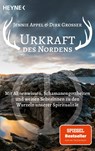 Urkraft des Nordens - Jennie Appel ; Dirk Grosser - 9783453704756