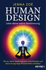 Human Design - Lebe deine wahre Bestimmung - Jenna Zoe - 9783453704817