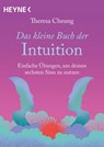 Das kleine Buch der Intuition - Theresa Cheung - 9783453705142