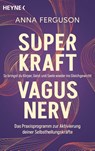 Superkraft Vagusnerv - Anna Ferguson - 9783453705302