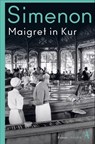 Maigret in Kur - Georges Simenon - 9783455007749