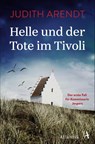 Helle und der Tote im Tivoli - Judith Arendt - 9783455008678