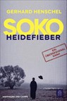 SoKo Heidefieber - Gerhard Henschel - 9783455010633