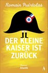 Der kleine Kaiser ist zurück - Romain Puértolas - 9783455011340