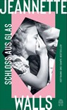 Schloss aus Glas - Jeannette Walls - 9783455012446