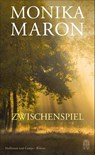 Zwischenspiel - Monika Maron - 9783455012835
