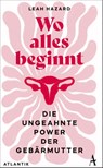 Wo alles beginnt - Leah Hazard - 9783455015782