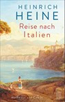 Reise nach Italien - Heinrich Heine - 9783455017489