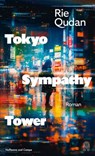 Tokyo Sympathy Tower - Rie Qudan - 9783455019346