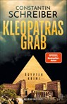 Kleopatras Grab - Constantin Schreiber - 9783455019490